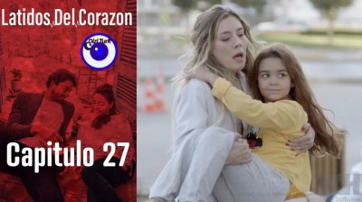 Late mi Corazón // Capítulo 27