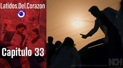 Late mi Corazón // Capítulo 33