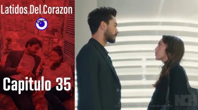 Late mi Corazón // Capítulo 35