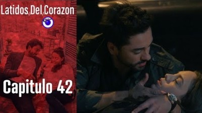 Late mi Corazón // Capítulo 42